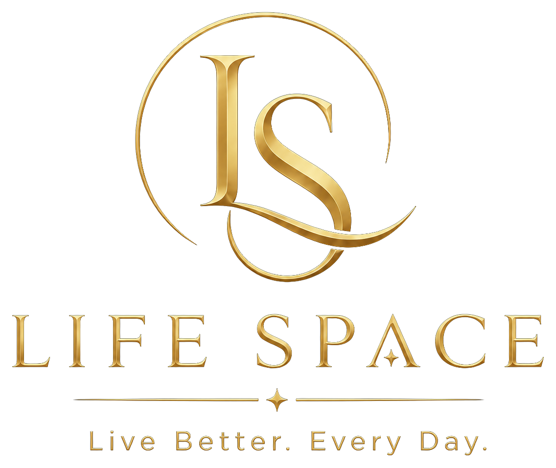 Life Space — Live Better. Every Day.